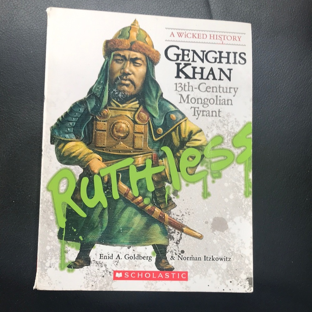 “Genghis Khan 13th-century Mongolian tyrant” scholastic Children’s book
